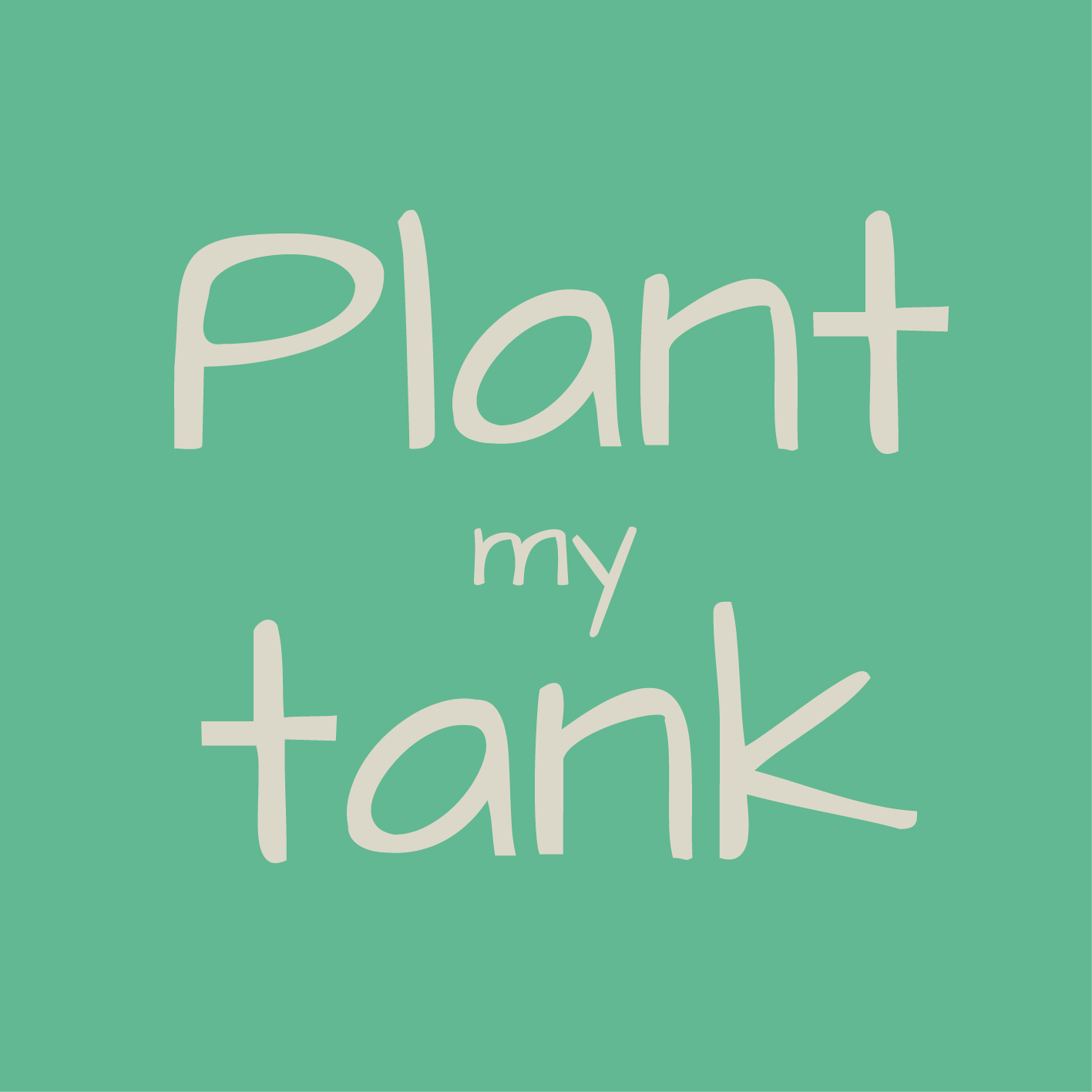 Plant my Tank